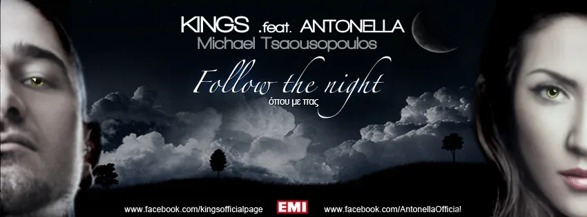 KINGS Feat. Antonella – Follow The Night [Michael Tsaousopoulos Version]